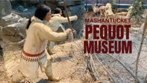 Mashantucket Pequot Museum