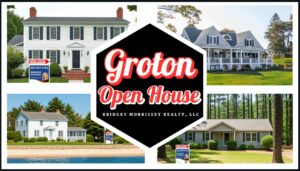 Open House in Groton CT