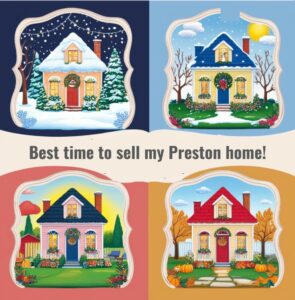 Preston home sales all year long