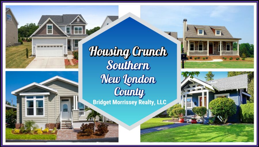 The Housing Crunch in Southern New London County: Navigating Challenges and Opportunities